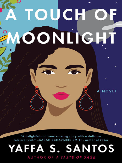 Title details for A Touch of Moonlight by Yaffa S. Santos - Available